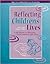Reflecting Children's Lives: A Handbook for Planning Child-Centered Curriculum (Merrill Education/Redleaf Press College Textbook)