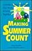 Making Summer Count: Activities to Help Your Family Play, Work, & Serve Together