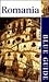 Blue Guide Romania (Blue Guides)