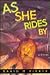 As She Rides By: A V. (Vic)...