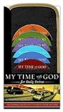 My Time With God for Daily Drives: 120 Personal Devotions to Refuel Your Busy Day My Time With God for Daily Drives: 120 Personal Devotions to Refuel Your Busy Day