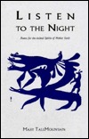 Listen to the Night: Poems for the Animal Spirits of Mother Earth (Paperback)