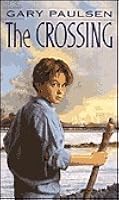 The Crossing By Gary Paulsen