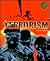 Terrorism (Crime, Justice and Punishment)