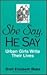 She Say, He Say: Urban Girl...
