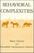 Behavioral Complexities