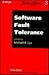 Software Fault Tolerance