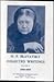 Collected Writings of H. P. Blavatsky, Vol 10 (1888-1889)