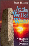 At the Well of Wyrd: A Handbook of Runic Divination (Paperback)