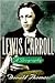 Lewis Carroll: A Biography