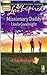 Missionary Daddy (A Tiny Blessings Tale #2) (Love Inspired #408)