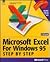 Microsoft Excel for Windows 95 (Step by Step)