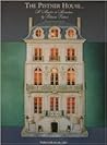 The Pistner House: A Master in Miniature