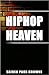 From Hip-Hop to Heaven