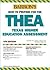 How to Prepare for the THEA: Texas Higher Education Assessment (BARRON'S HOW TO PREPARE FOR THE TASP TEXAS ACADEMIC SKILLS PROGRAM)