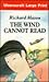 The Wind Cannot Read (U)