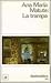 La trampa