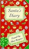Santa's Diary by Shoo Rayner