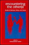 Encountering the Other(s): Studies in Literature, History, and Culture