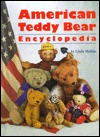 American Teddy Bear Encyclopedia (Hardcover)