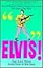 Elvis! the Last Word: The 3...