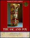 The Sac and Fox (Indians of North America)