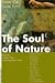 The Soul of Nature: Visions of a Living Earth