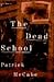 The Dead School
