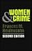 Women and Crime: The Life o...