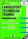 Laboratory Technician Trainee(Passbooks)