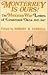 Monterrey Is Ours!: The Mexican War Letters of Lieutenant Dana, 1845-1847