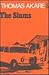 The Slums (African Writers Series)
