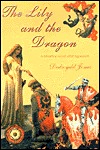 The Lily and the Dragon: An Historical Novel After Agincourt (Paperback)