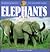 Elephants for Kids (Wildlife for Kids Series)