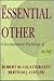 The Essential Other: A Developmental Psychology Of The Self