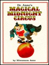 Dr. Anno's Magical Midnight Circus (Hardcover)