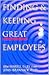 Finding & Keeping Great Emp...