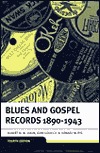 Blues and Gospel Records: 1890-1943 (Hardcover)