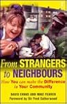 From Strangers to Neighbors