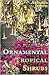 Ornamental Tropical Shrubs