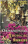 Ornamental Tropical Shrubs (Paperback)