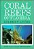 Coral Reefs of Florida
