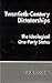 Twentieth-Century Dictatorships: The Ideological One-Party States