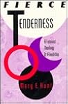 Fierce Tenderness by Mary E. Hunt