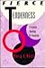 Fierce Tenderness: A Feminist Theology of Friendship