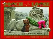 Pooch On The Loose: A Christmas Adventure (Hardcover)