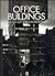 Office Buildings: New Concepts in Architecture & Design (New Concepts in Architecture & Design Series , Vol 7) (English and Japanese Edition)
