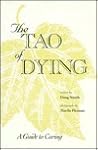 The Tao of Dying by Douglas C. Smith