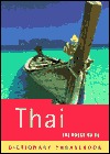 The Rough Guide: Thai Dictionary Phrasebook (Rough Guides Phrase Books)