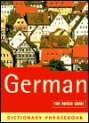 The Rough Guide to German Dictionary Phrasebook 2 (Rough Guides Phrase Books)